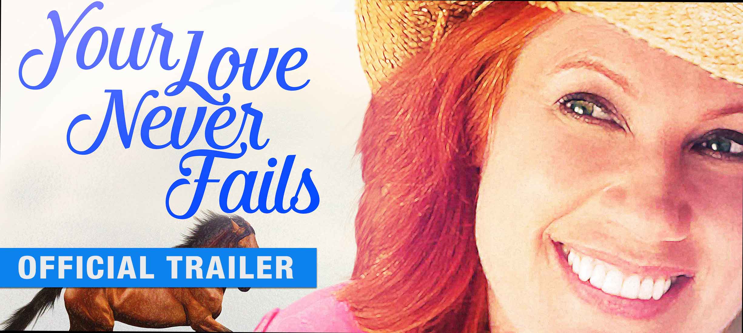 Your Love Never Fails - Official Trailer